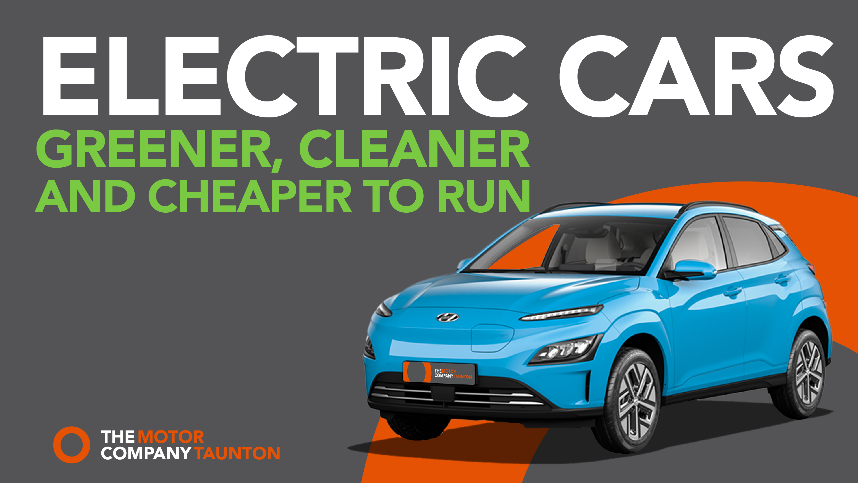 Why choose electric? The Motor Company Taunton, Taunton, Somerset
